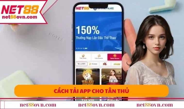 Cách tải app cho tân thủ