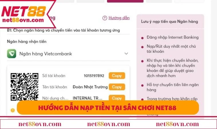 Hướng dẫn nạp tiền tại sân chơi NET88 thông qua các ngân hàng