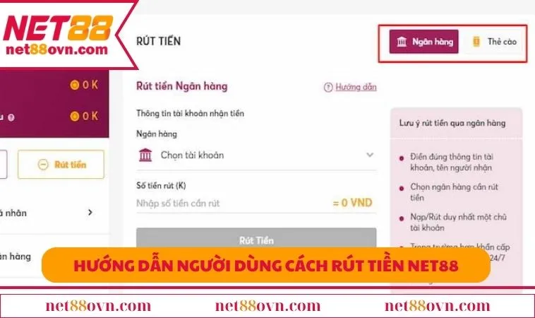 Hướng dẫn người dùng cách rút tiền NET88 nhanh chóng