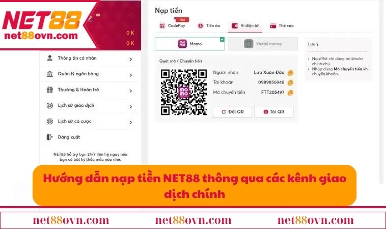 Hướng dẫn nạp tiền NET88 thông qua các kênh giao dịch chính