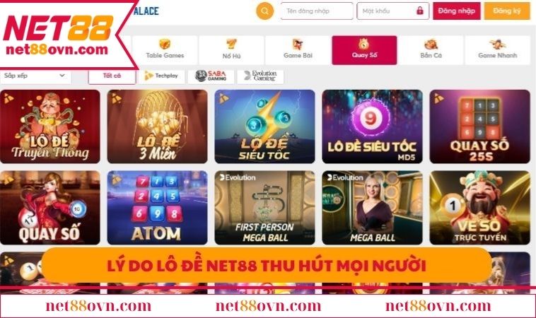 Lý do Lô Đề NET88 thu hút mọi người